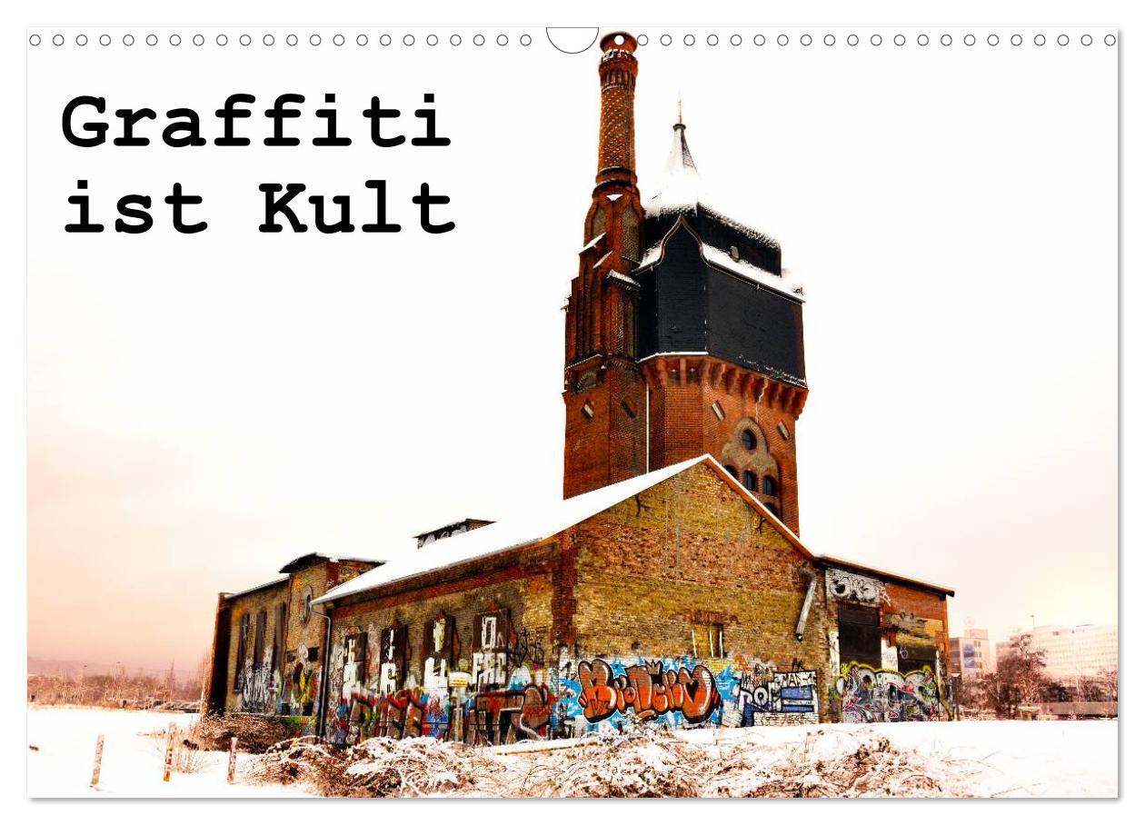 Cover: 9783435815876 | Graffiti ist Kult (Wandkalender 2025 DIN A3 quer), CALVENDO...