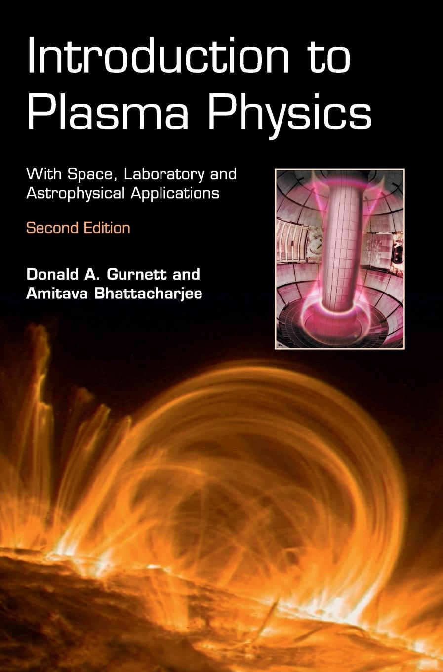 Cover: 9781107027374 | Introduction to Plasma Physics | Donald A. Gurnett (u. a.) | Buch