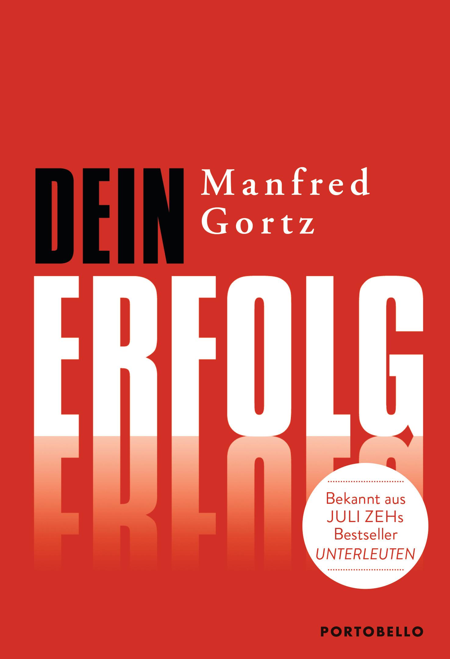 Cover: 9783442839421 | Dein Erfolg | Manfred Gortz | Taschenbuch | 112 S. | Deutsch | 2015