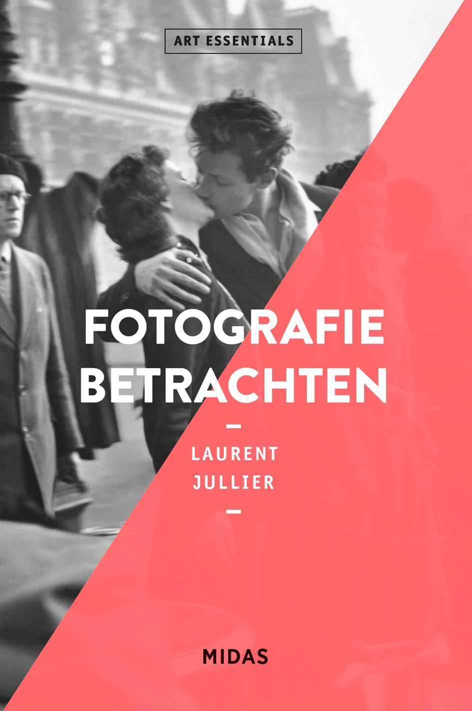 Cover: 9783038763031 | Fotografie betrachten (ART ESSENTIALS) | Laurent Jullier | Taschenbuch