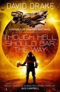 Cover: 9781785652318 | Though Hell Should Bar the Way (The Republic of Cinnabar Navy...