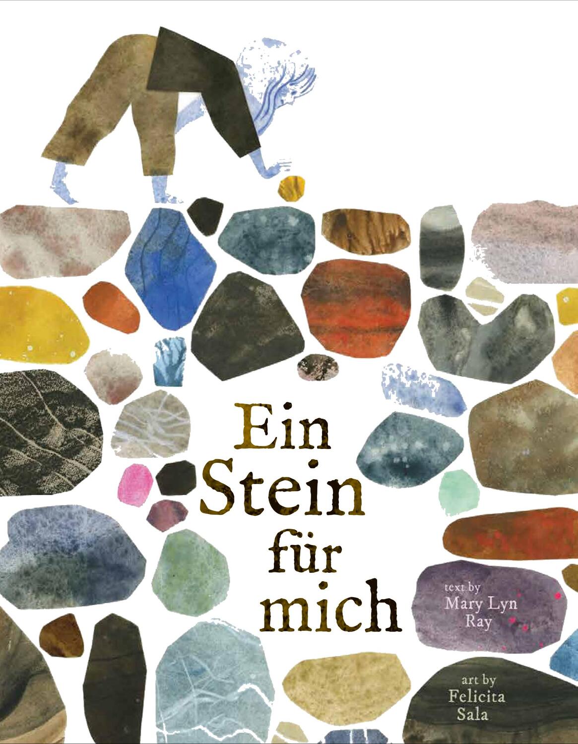 Cover: 9783863372194 | Ein Stein für mich | Mary Lynn Ray | Taschenbuch | 44 S. | Deutsch