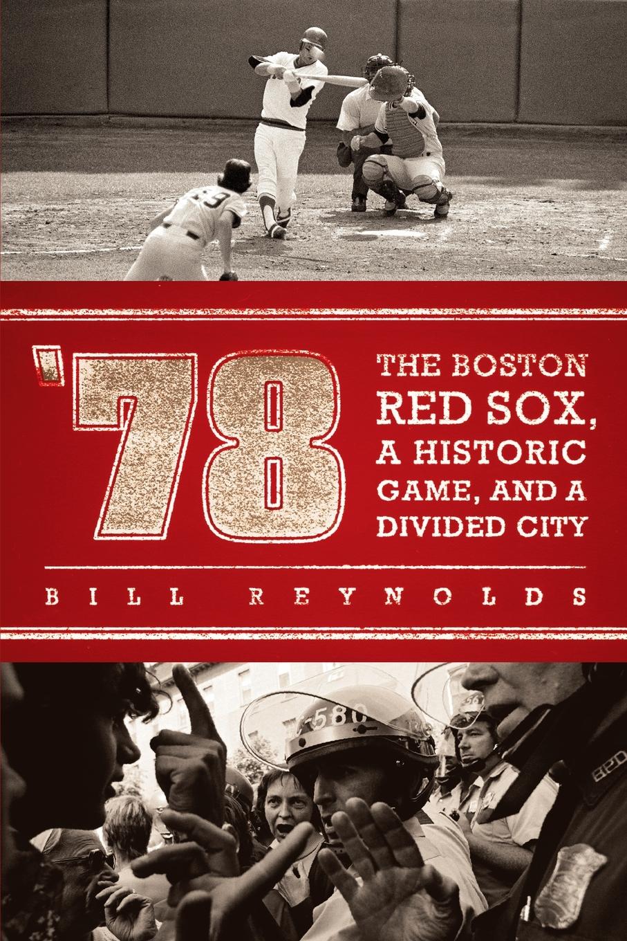 Cover: 9780451229229 | '78 | The Boston Red Sox, A Historic Game, and a Divided City | Buch