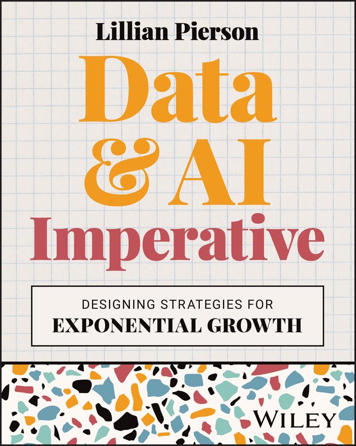 Cover: 9781394251957 | Data &amp; AI Imperative | Designing Strategies for Exponential Growth