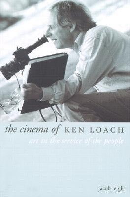 Cover: 9781903364314 | The Cinema of Ken Loach | Jacob Leigh | Taschenbuch | Englisch | 2002