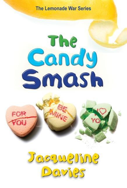 Cover: 9780544225008 | The Candy Smash | Jacqueline Davies | Taschenbuch | Englisch | 2022