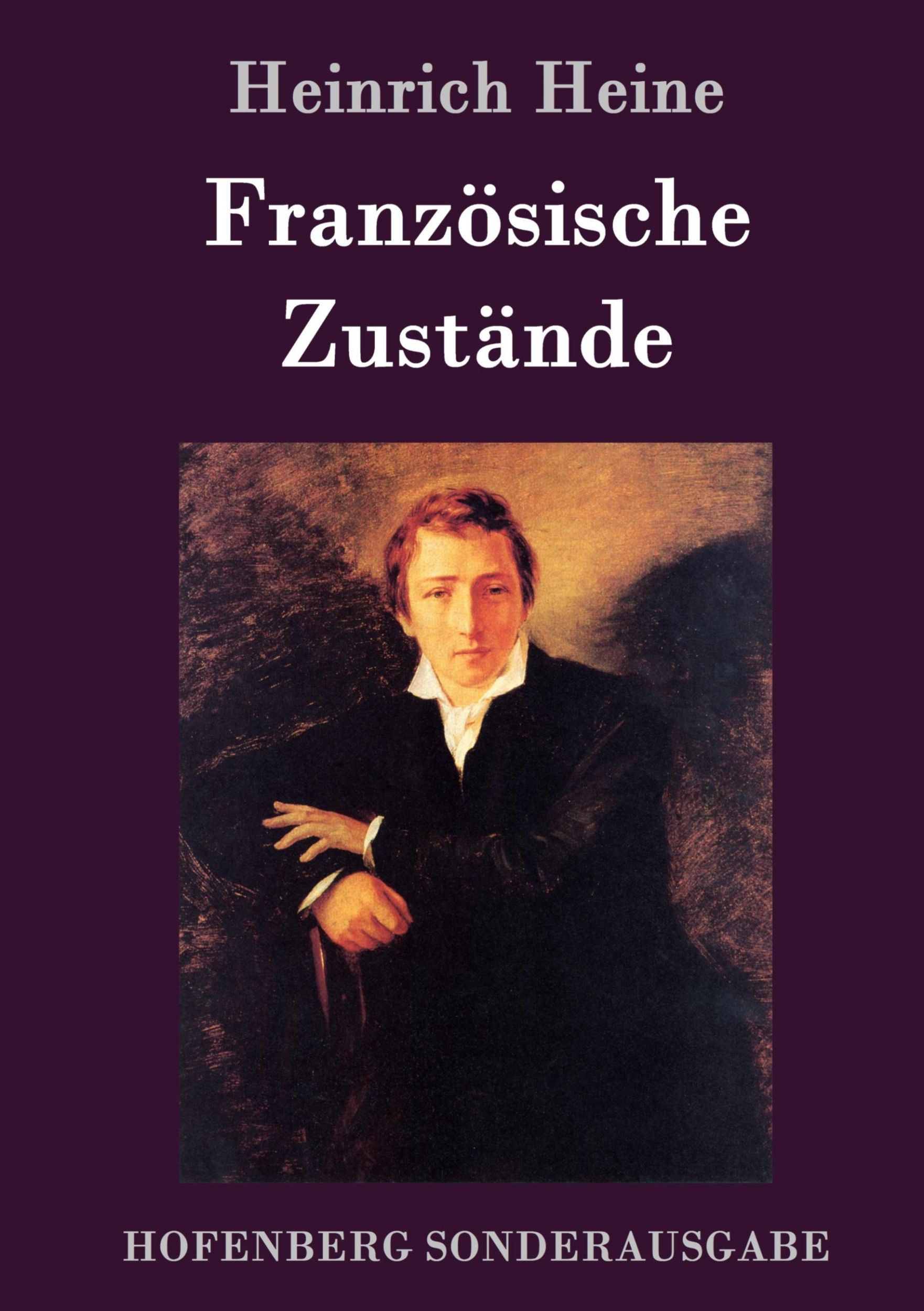 Cover: 9783743707337 | Französische Zustände | Heinrich Heine | Buch | 184 S. | Deutsch