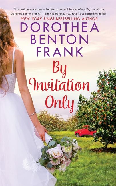 Cover: 9780063119789 | By Invitation Only | Dorothea Benton Frank | Taschenbuch | Englisch