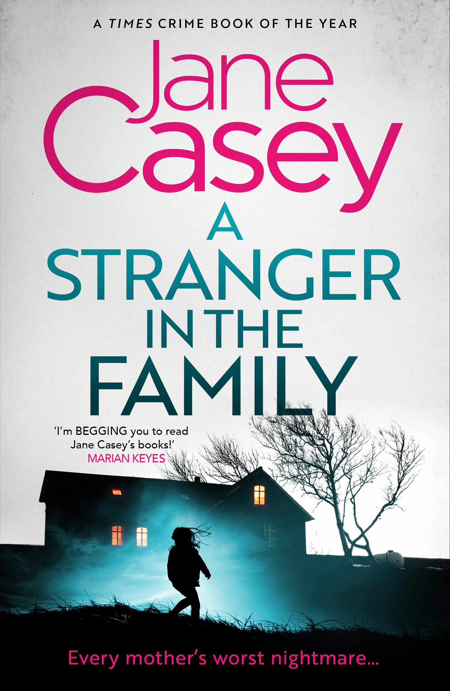 Cover: 9780008405069 | A Stranger in the Family | Jane Casey | Taschenbuch | Englisch | 2025