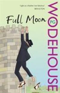 Cover: 9780099513858 | Full Moon | (Blandings Castle) | P. G. Wodehouse | Taschenbuch | 2008