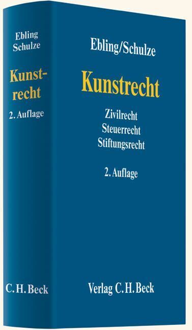 Cover: 9783406626999 | Kunstrecht | Ziovilrecht, Steuerrecht, Stiftungsrecht | Ebling (u. a.)