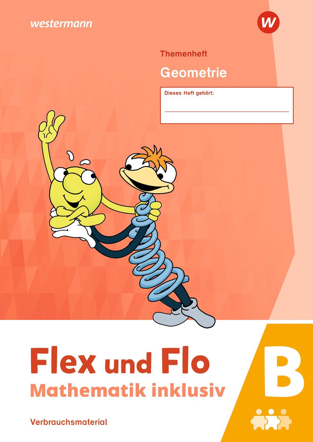 Cover: 9783141184150 | Flex und Flo - Mathematik inklusiv. Geometrie B | Ausgabe 2021 | 32 S.