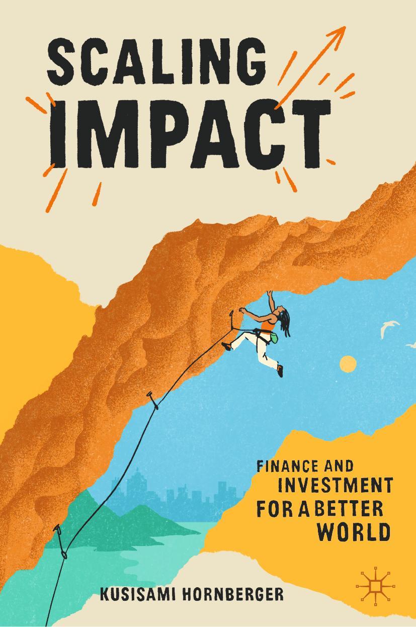 Cover: 9783031226137 | Scaling Impact | Finance and Investment for a Better World | Buch