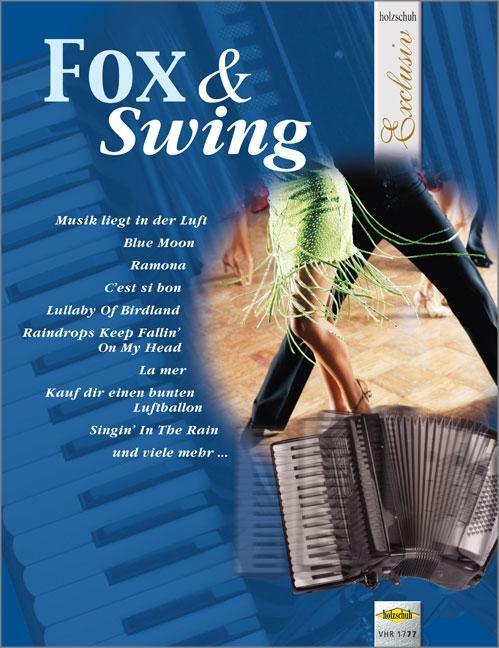 Cover: 9783920470924 | Fox &amp; Swing | aus der Reihe "Holzschuh Exclusiv" | Uwe Sieblitz | 1994