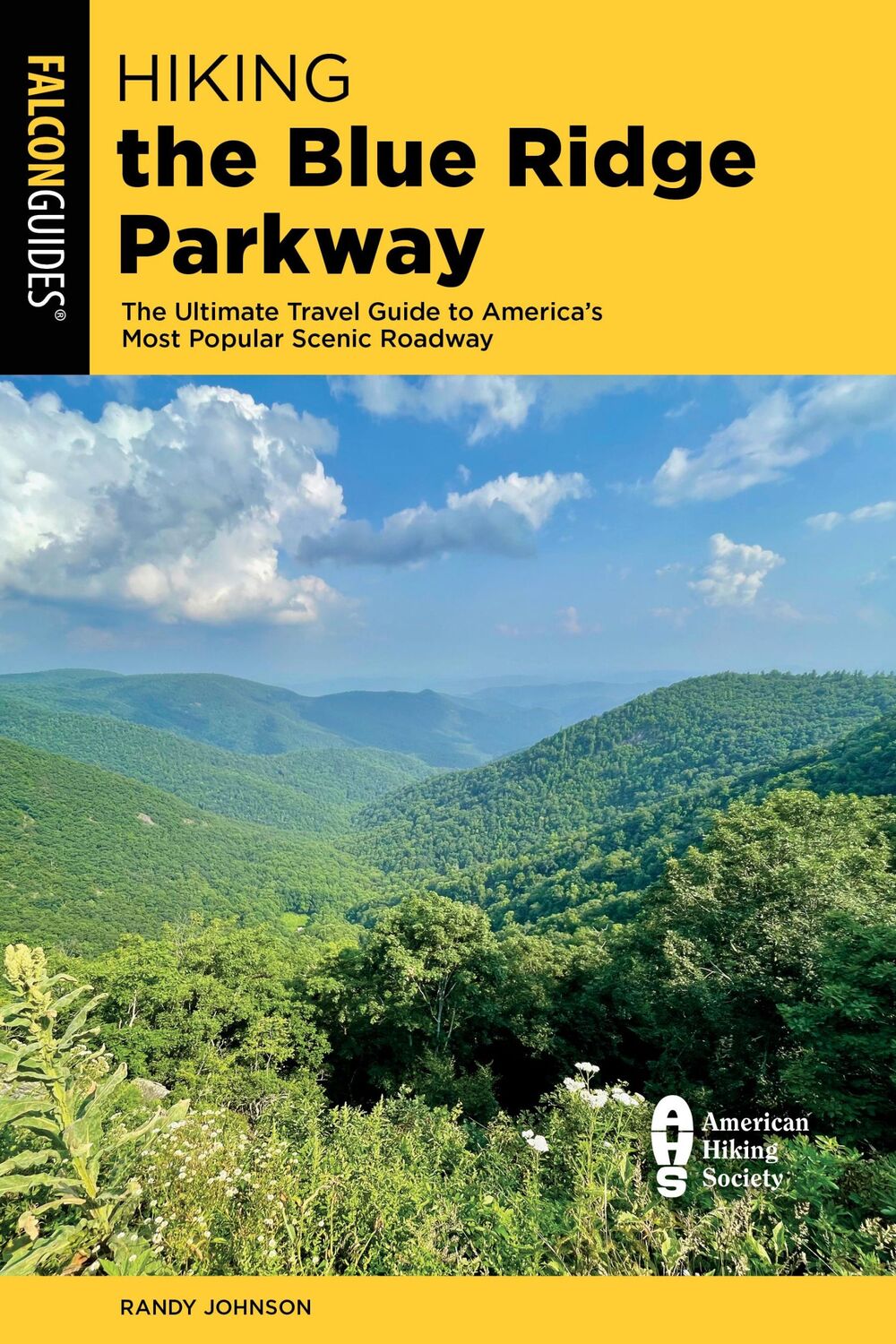 Cover: 9781493063840 | Hiking the Blue Ridge Parkway | Randy Johnson | Taschenbuch | Englisch