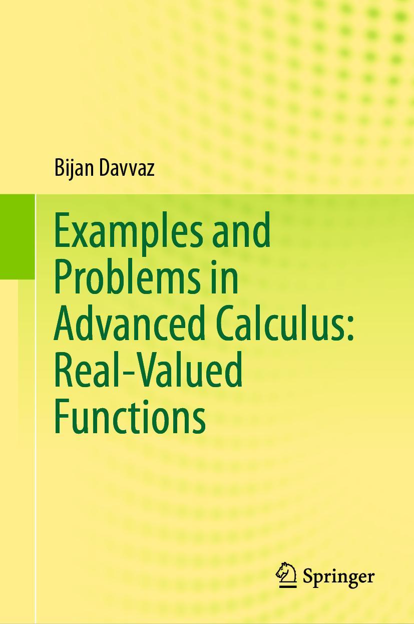 Cover: 9789811595684 | Examples and Problems in Advanced Calculus: Real-Valued Functions | ix