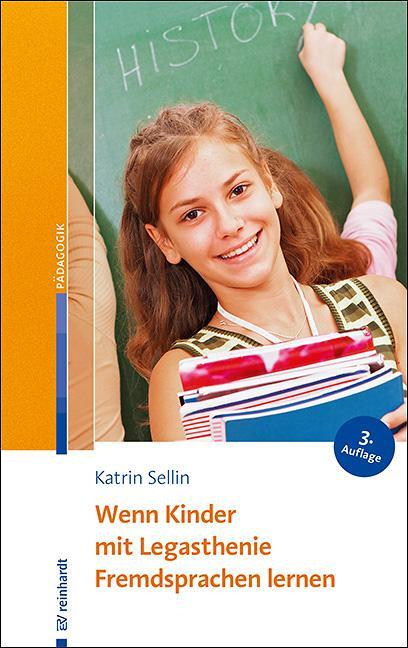 Cover: 9783497029686 | Wenn Kinder mit Legasthenie Fremdsprachen lernen | Katrin Sellin