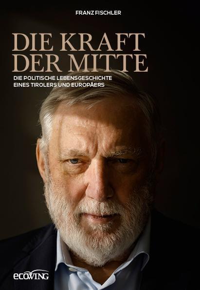 Cover: 9783711003423 | Die Kraft der Mitte | Franz Fischler | Buch | 192 S. | Deutsch | 2024