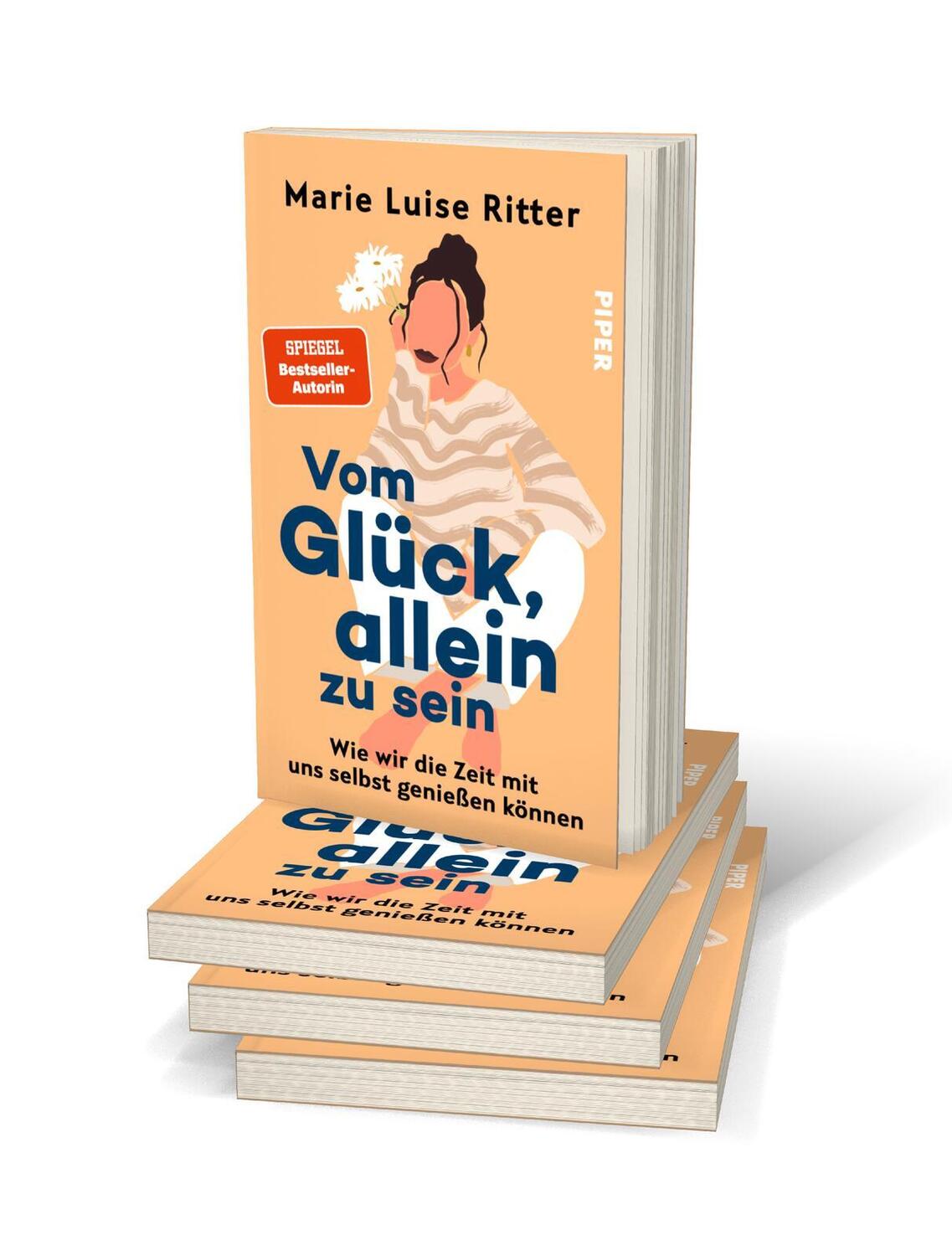 Bild: 9783492064675 | Vom Glück, allein zu sein | Marie Luise Ritter | Taschenbuch | 240 S.