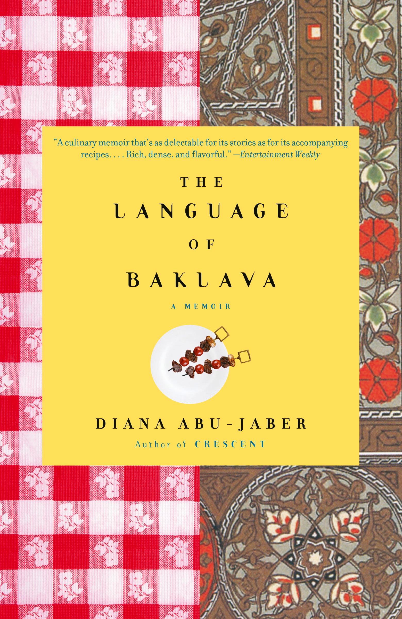 Cover: 9781400077762 | The Language of Baklava | A Memoir | Diana Abu-Jaber | Taschenbuch