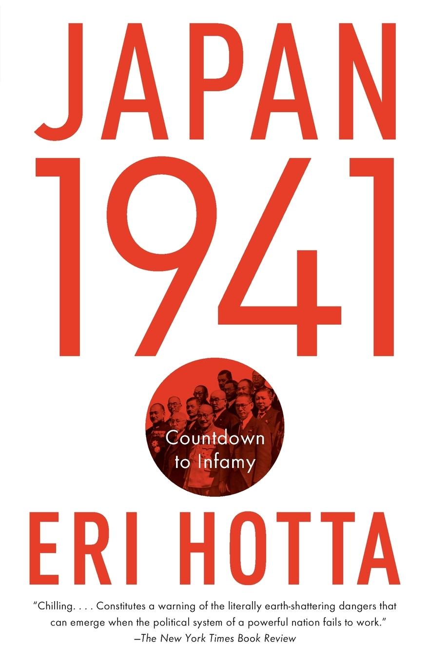 Cover: 9780307739742 | Japan 1941 | Japan 1941: Countdown to Infamy | Eri Hotta | Taschenbuch