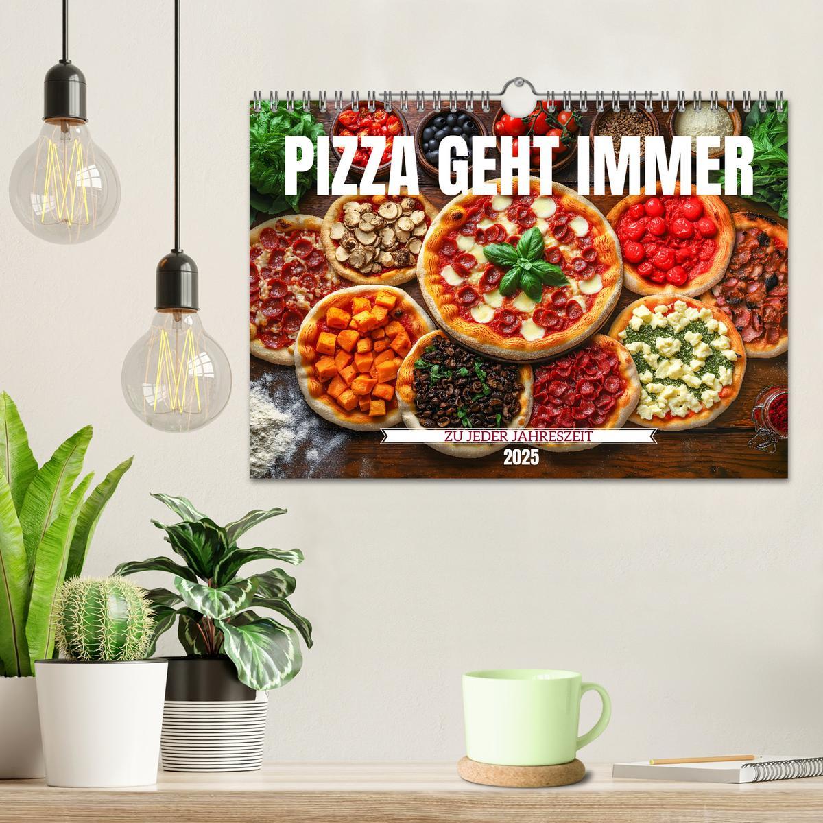 Bild: 9783457215777 | Pizza geht immer - Zu jeder Jahreszeit (Wandkalender 2025 DIN A4...