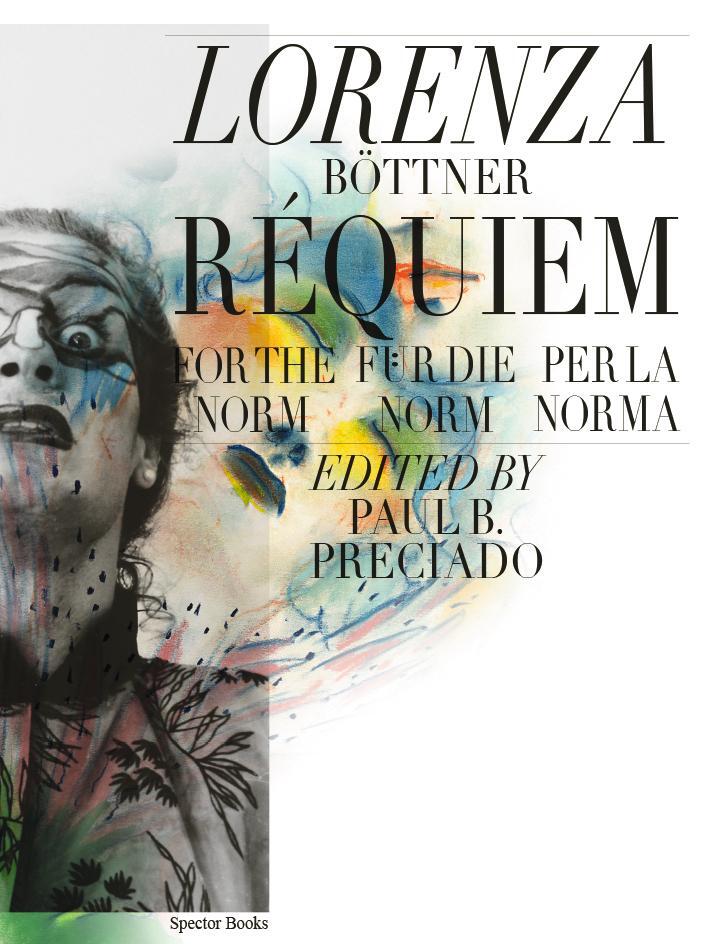 Cover: 9783959055604 | Lorenza Böttner. Requiem für die Norm / Requiem for the Norm /...