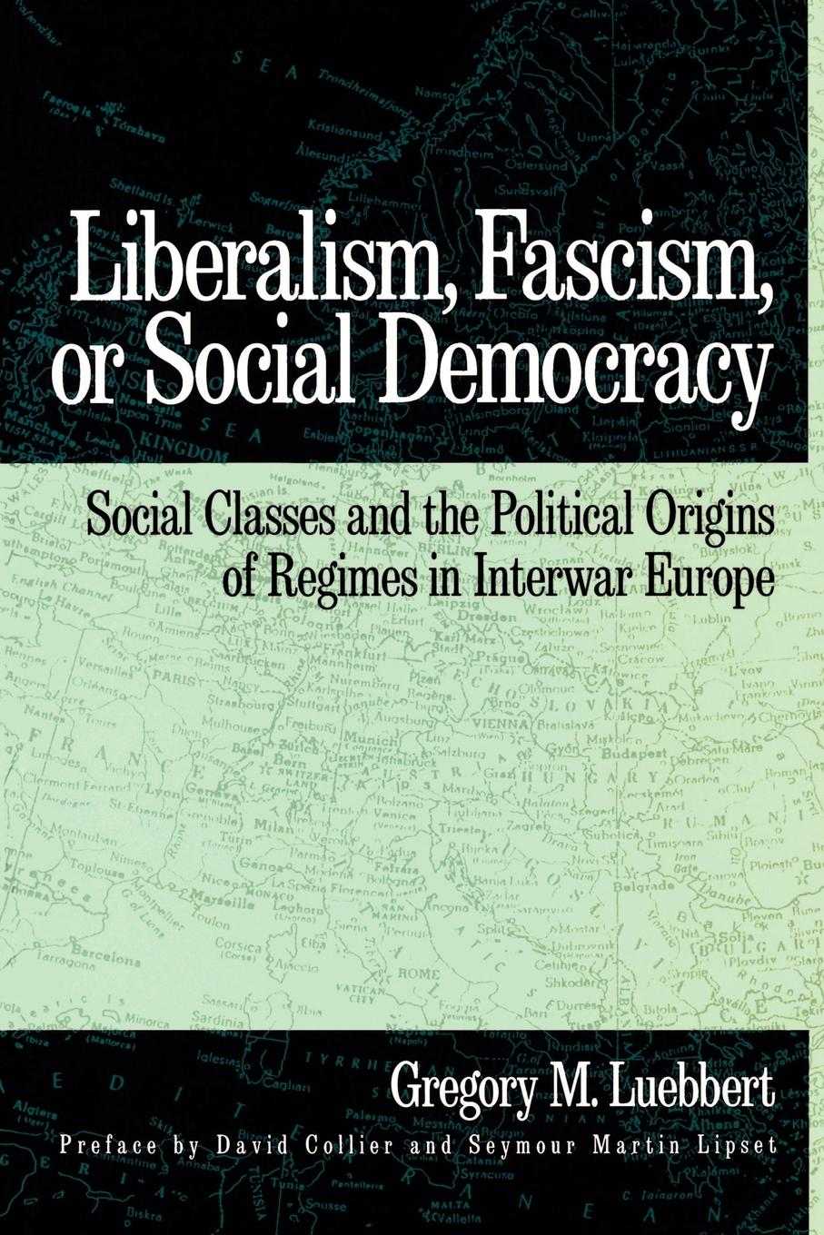 Cover: 9780195066111 | Liberalism, Fascism, or Social Democracy | Gregory M. Luebbert | Buch