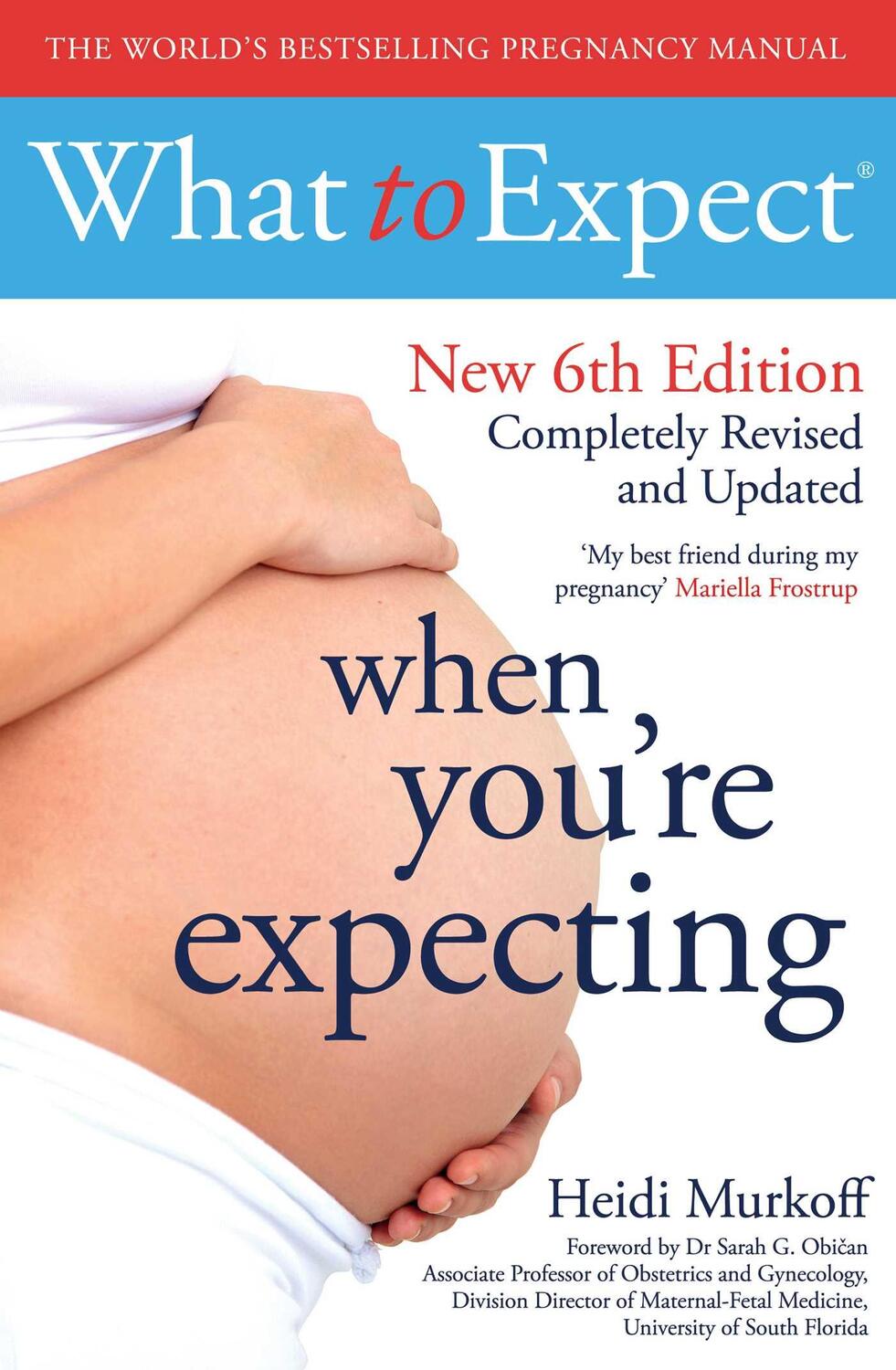 Cover: 9781398537897 | What to Expect When You're Expecting 6th Edition | Heidi Murkoff