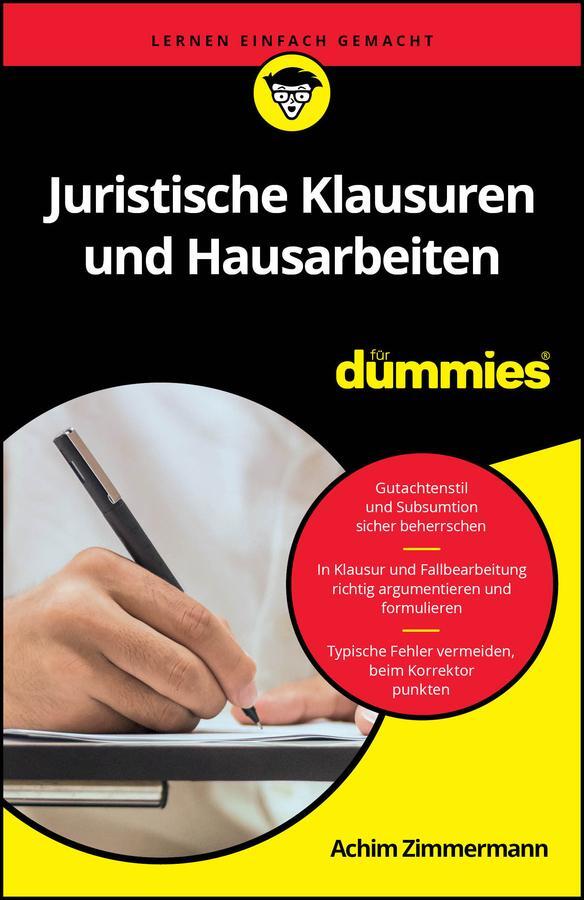 Cover: 9783527717781 | Juristische Klausuren und Hausarbeiten für Dummies | Achim Zimmermann