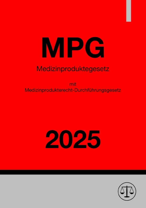 Cover: 9783818730505 | Medizinproduktegesetz (MPG) mit...