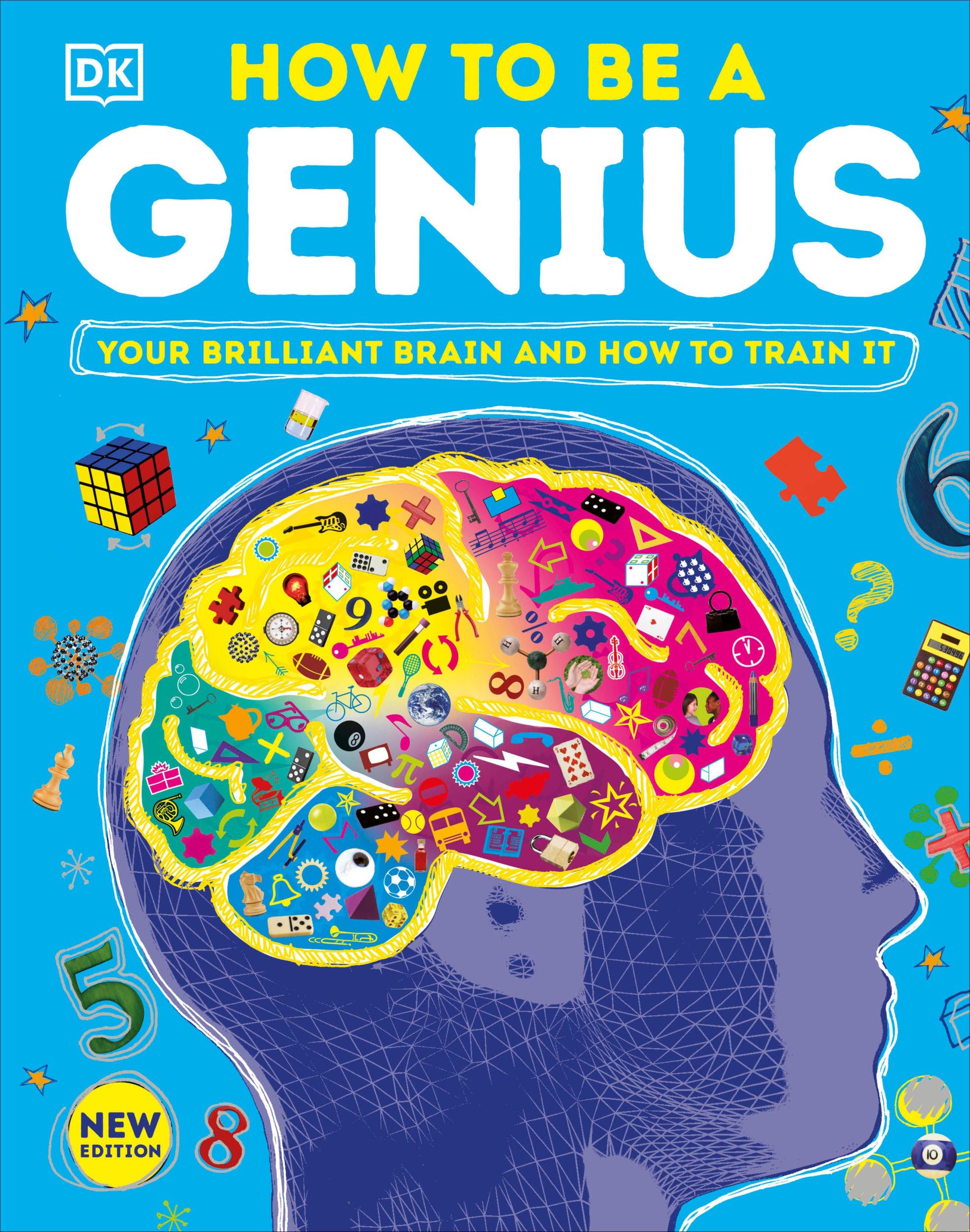 Cover: 9780744050387 | How to Be a Genius | Your Brilliant Brain and How to Train It | Dk