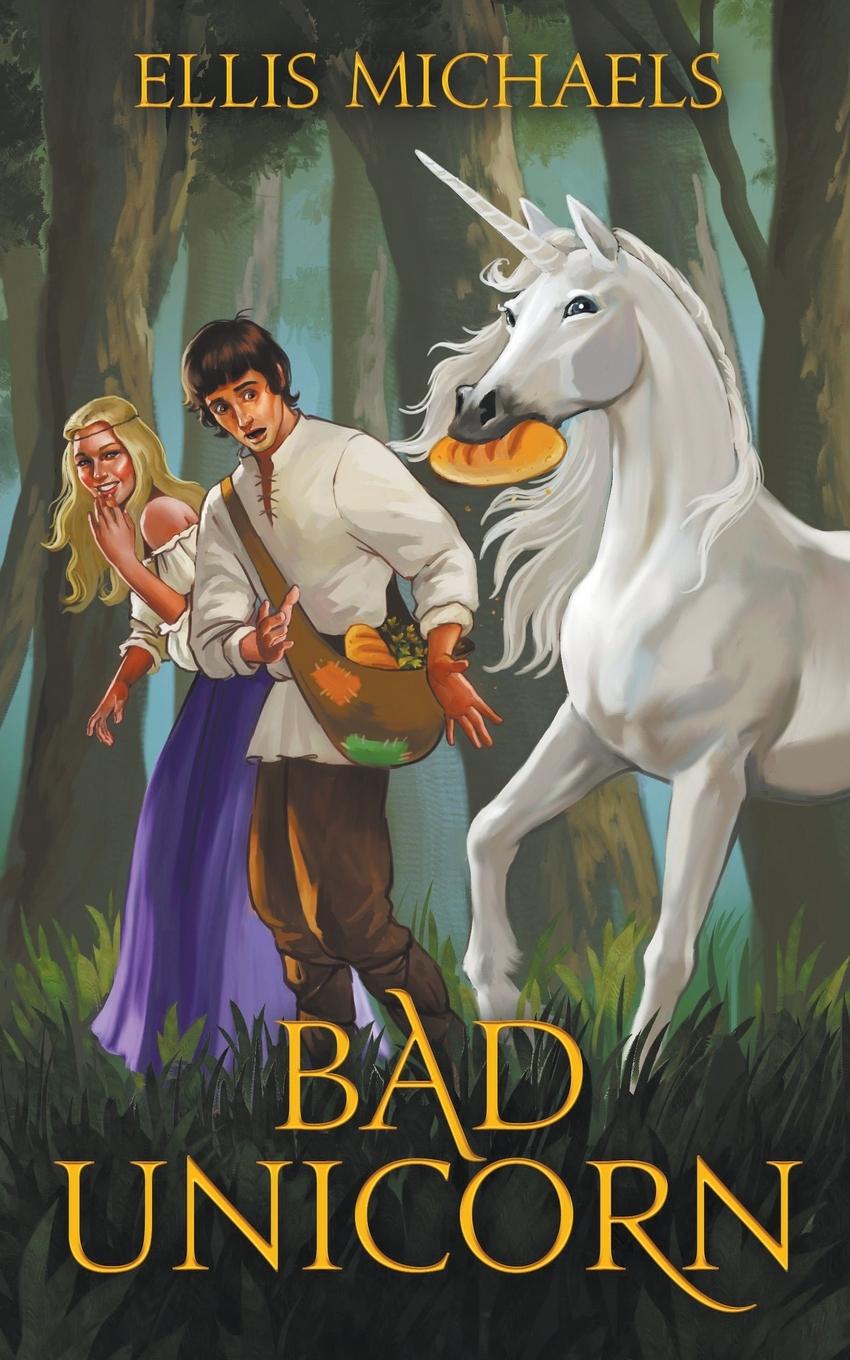 Cover: 9781733324014 | Bad Unicorn | Ellis Michaels | Taschenbuch | Englisch | 2019