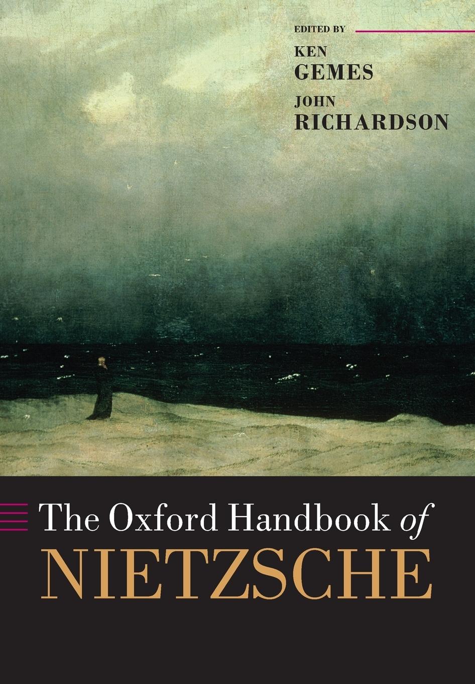 Cover: 9780198776734 | The Oxford Handbook of Nietzsche | Ken Gemes (u. a.) | Taschenbuch