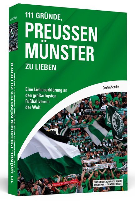 Cover: 9783862655014 | 111 Gründe, Preußen Münster zu lieben | Carsten Schulte | Taschenbuch