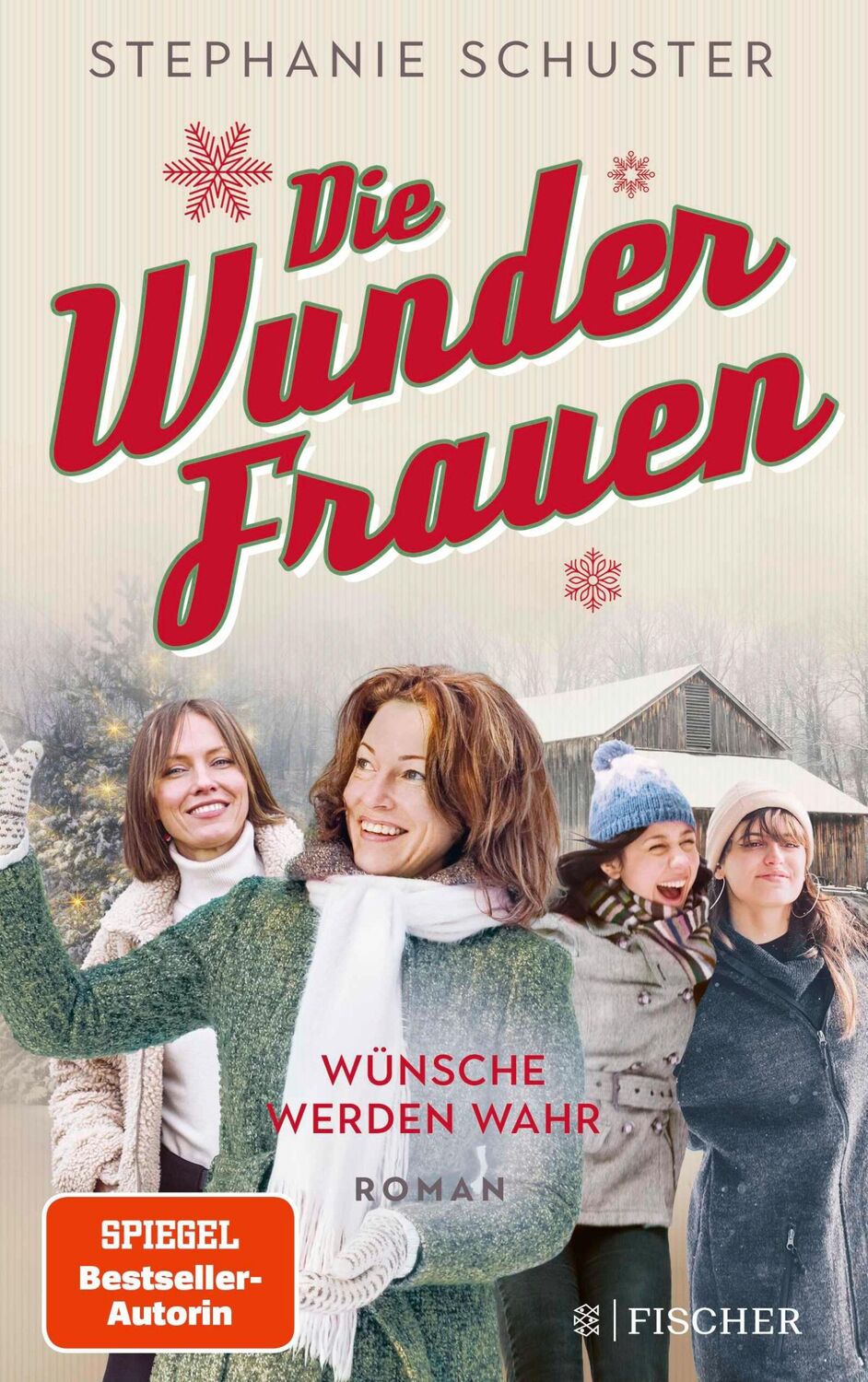 Cover: 9783596707447 | Die Wunderfrauen | Stephanie Schuster | Taschenbuch | 304 S. | Deutsch