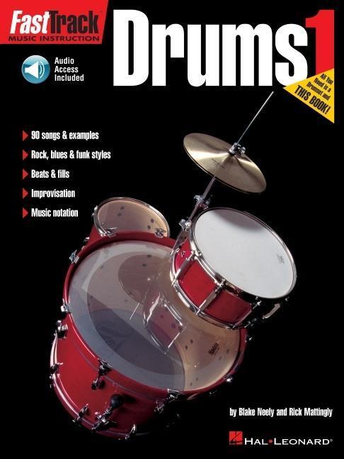 Cover: 73999972856 | Fasttrack Drums Method - Book 1 Book/Online Audio | Neely (u. a.)