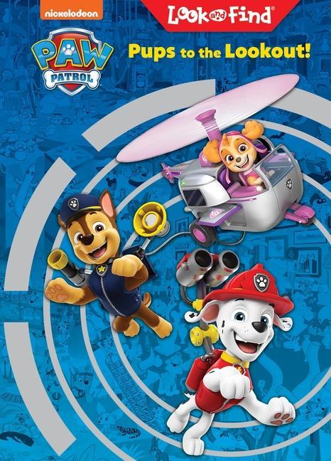 Cover: 9781503769823 | Nickelodeon Paw Patrol: Pups to the Lookout! Look and Find | Pi Kids