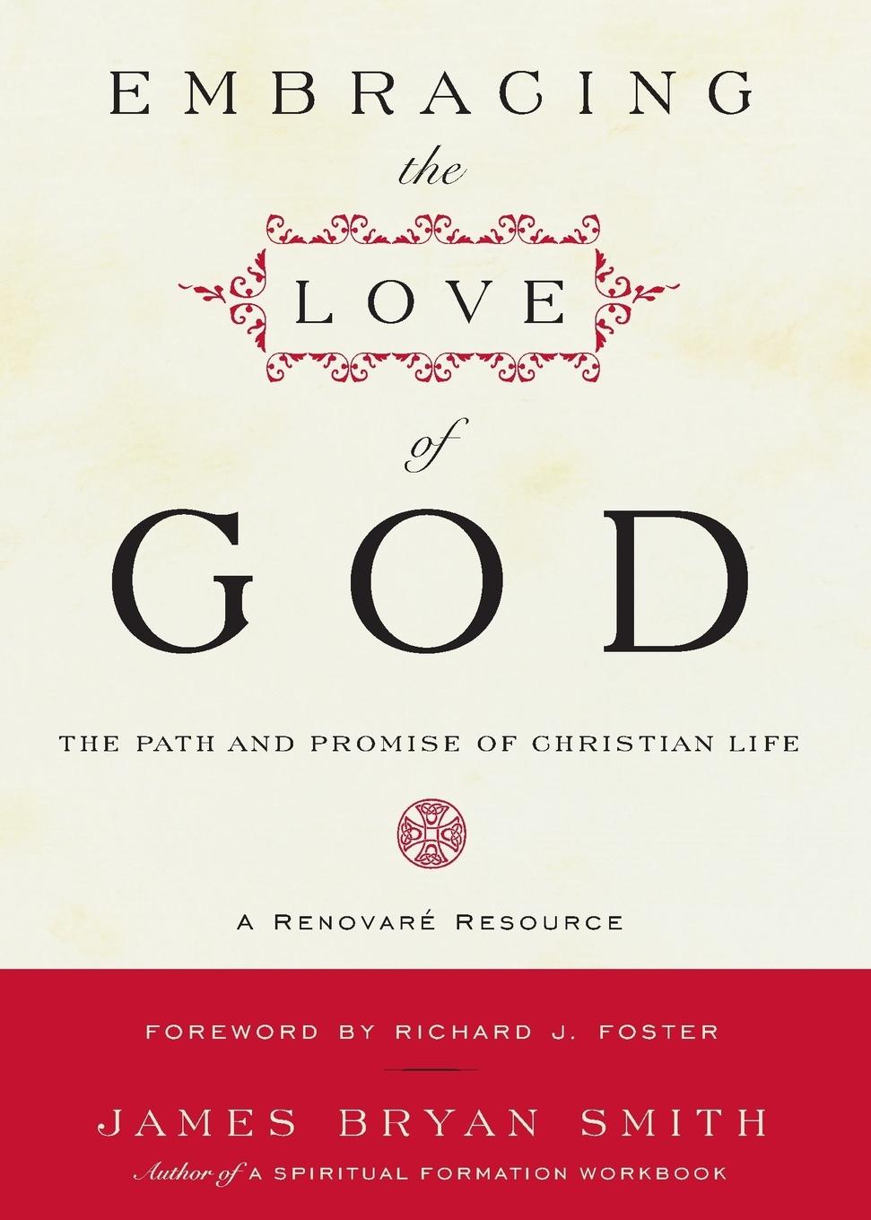 Cover: 9780061542695 | Embracing the Love of God | The Path and Promise of Christian Life