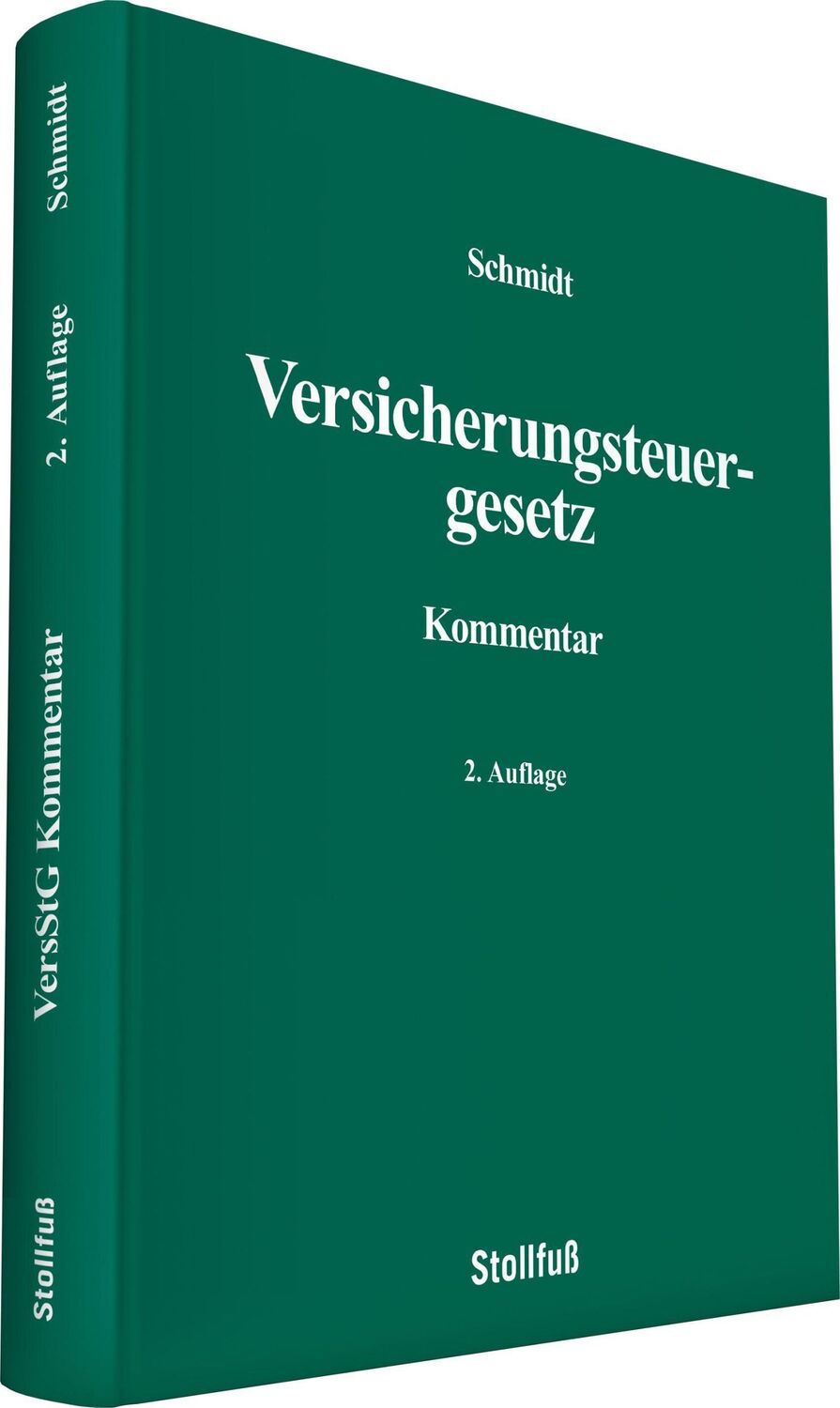 Cover: 9783083181514 | Versicherungsteuergesetz Kommentar | Rolf Schmidt | Buch | 500 S.