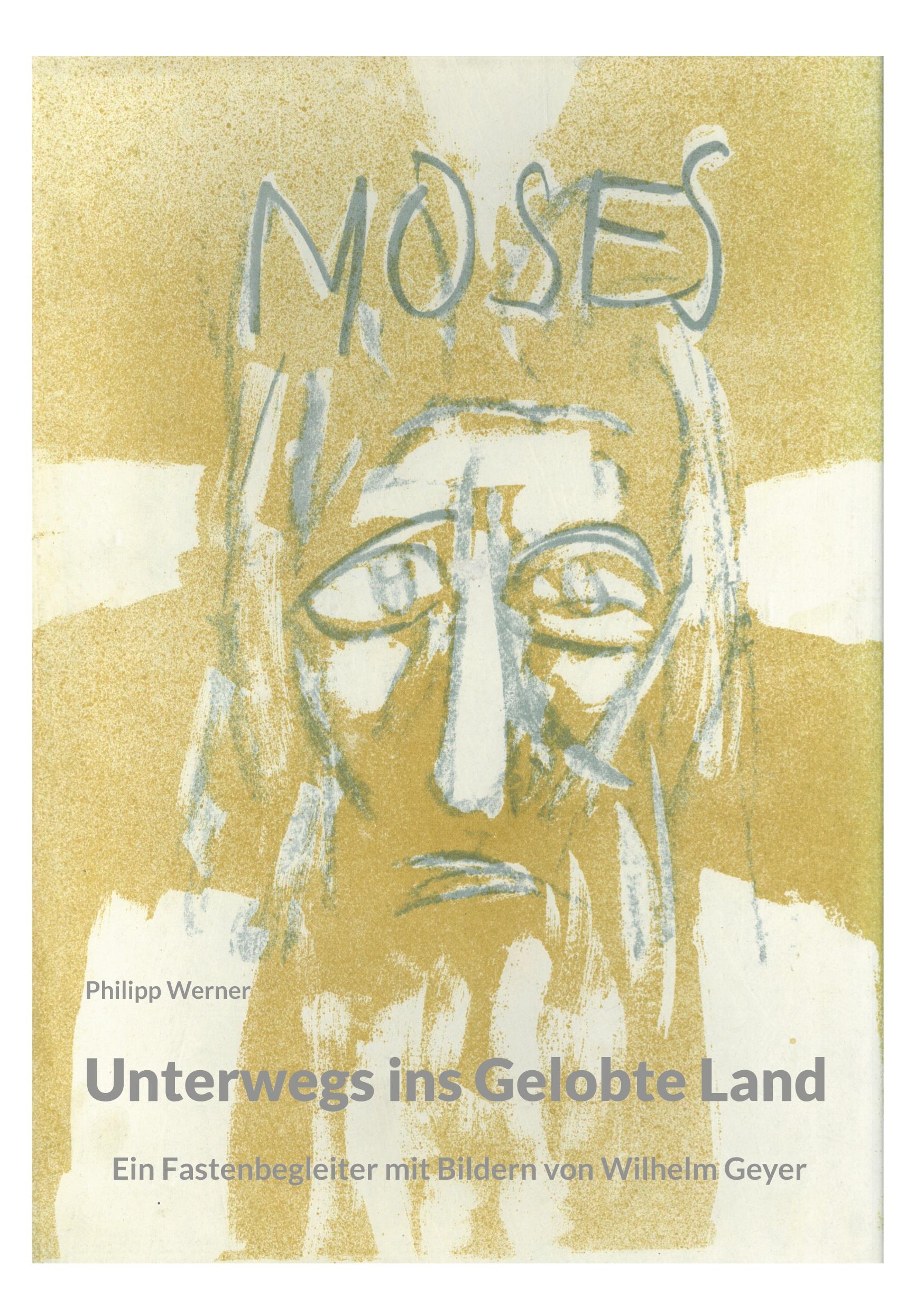 Cover: 9783758351402 | Unterwegs ins Gelobte Land | Philipp Werner | Taschenbuch | 252 S.