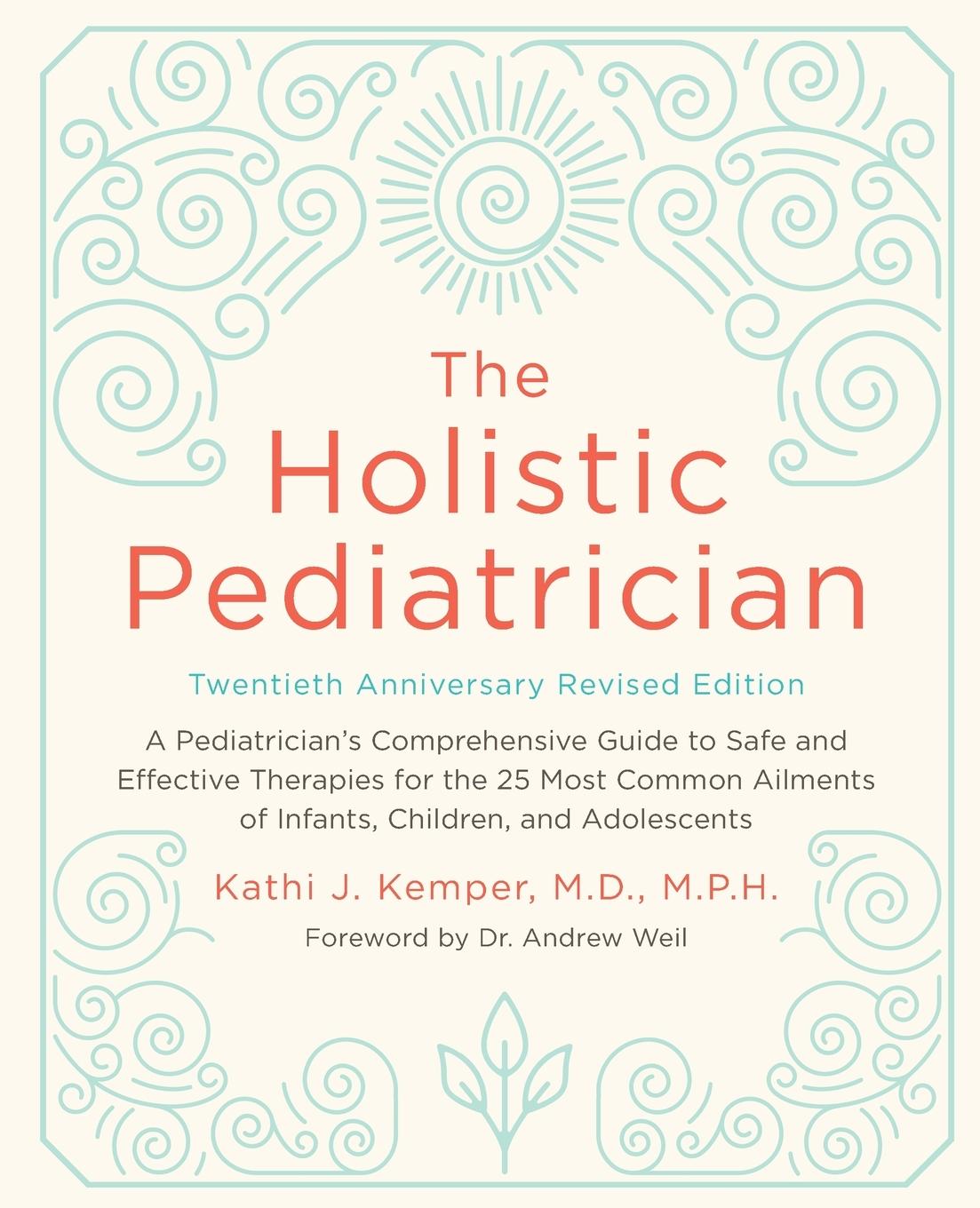 Cover: 9780062560520 | Holistic Pediatrician, Twentieth Anniversary Revised Edition, The