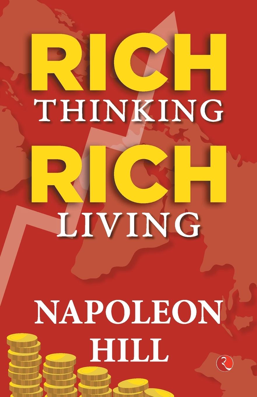 Cover: 9789357028608 | Rich Thinking, Rich Living | Napoleon Hill | Taschenbuch | Englisch