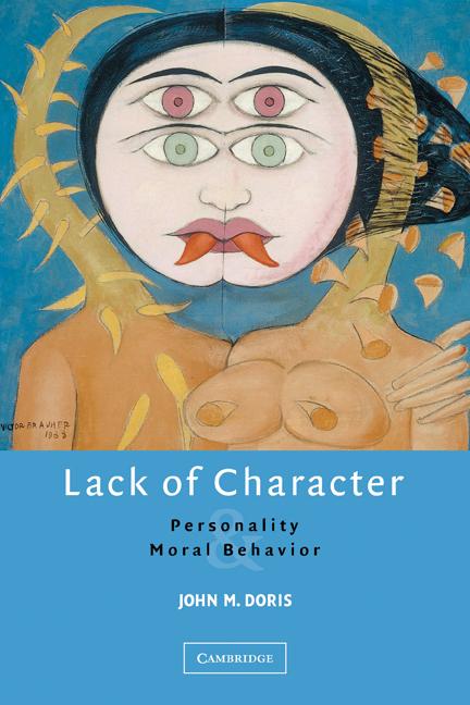 Cover: 9780521608909 | Lack of Character | Personality and Moral Behavior | Doris (u. a.)