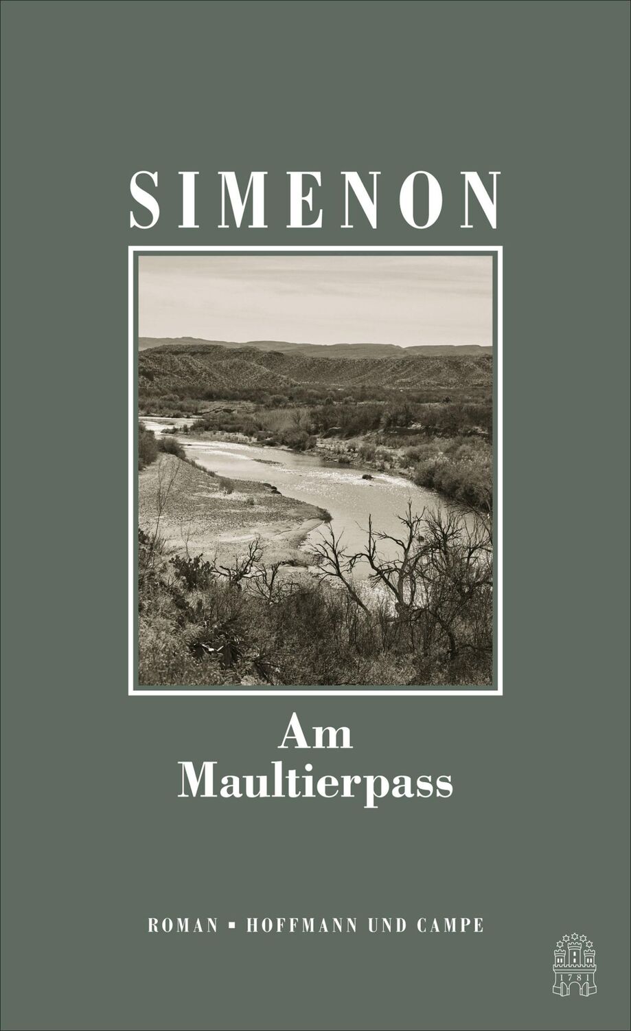 Cover: 9783455005202 | Am Maultierpass | Die großen Romane | Georges Simenon | Buch | 200 S.