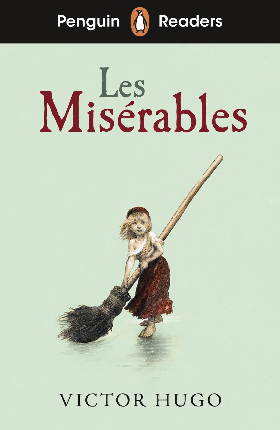 Cover: 9780241636848 | Penguin Readers Level 4: Les Misérables (ELT Graded Reader) | Hugo