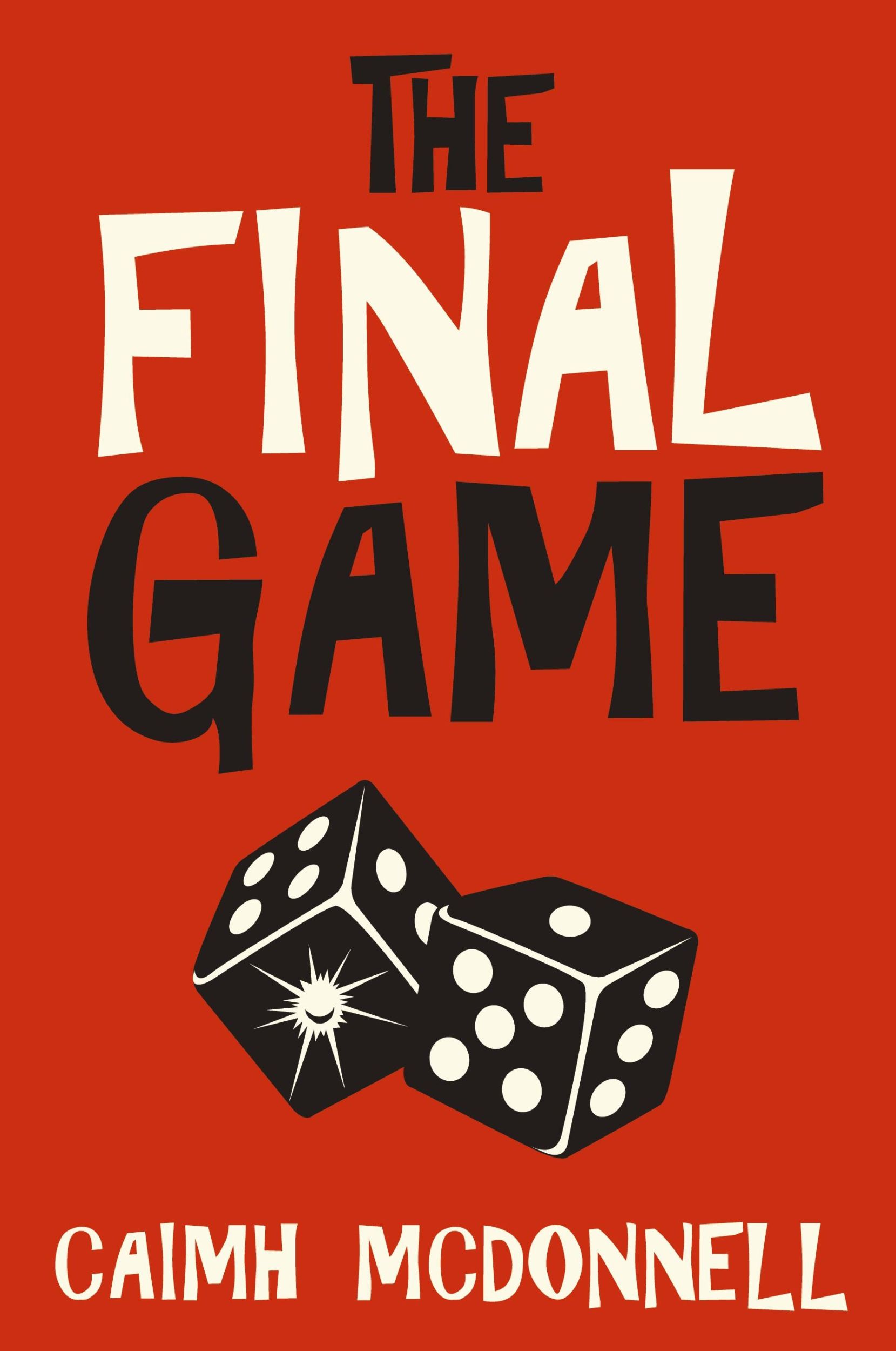 Cover: 9781912897100 | The Final Game | Caimh Mcdonnell (u. a.) | Taschenbuch | Englisch