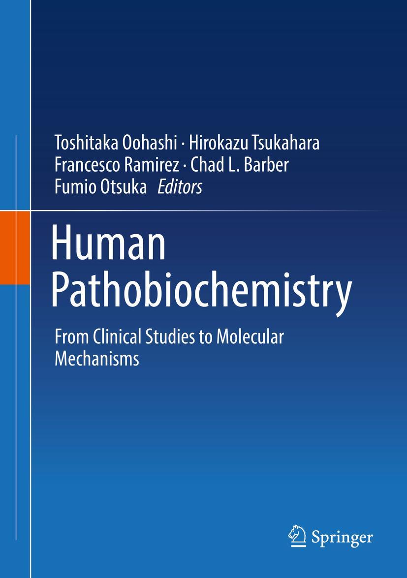 Cover: 9789811329760 | Human Pathobiochemistry | Toshitaka Oohashi (u. a.) | Buch | xi | 2019