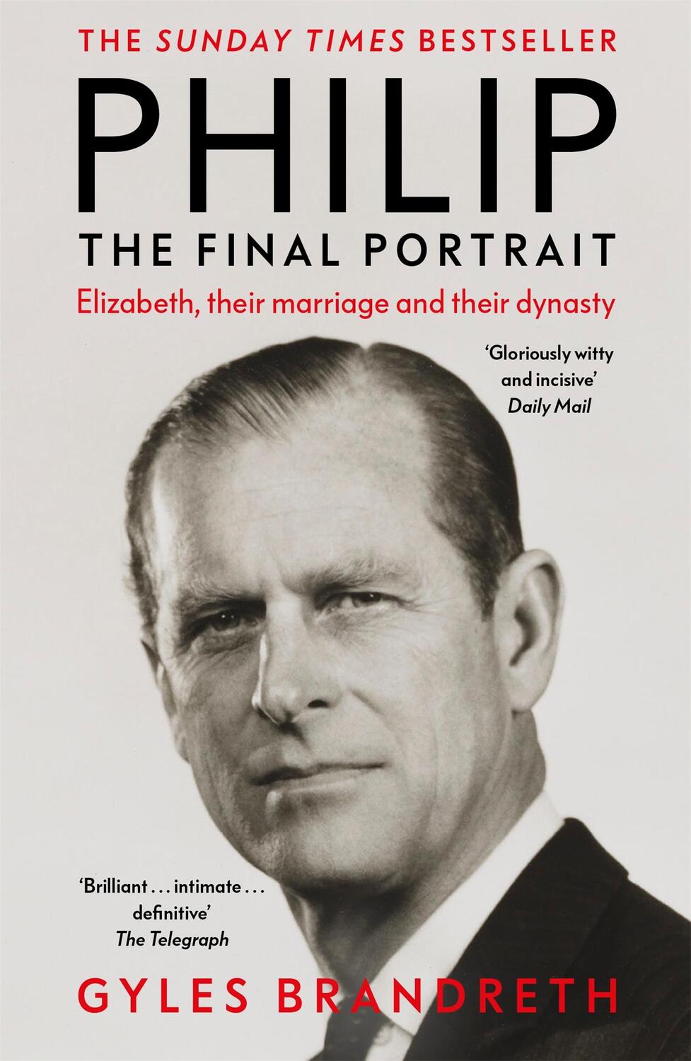 Cover: 9781444769593 | Philip | The Final Portrait | Gyles Brandreth | Taschenbuch | X | 2022