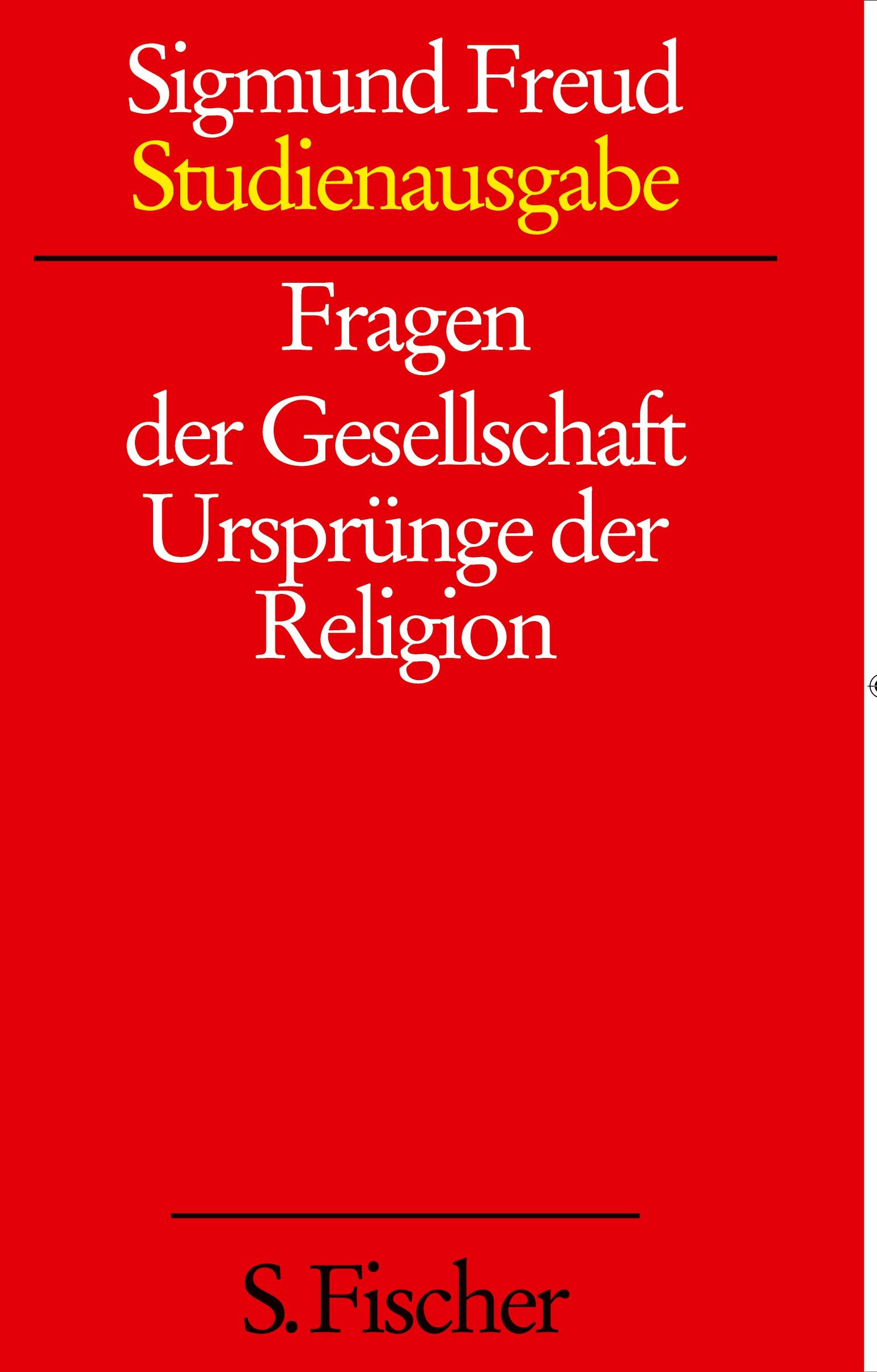 Cover: 9783108227296 | Fragen der Gesellschaft / Ursprünge der Religion | Sigmund Freud